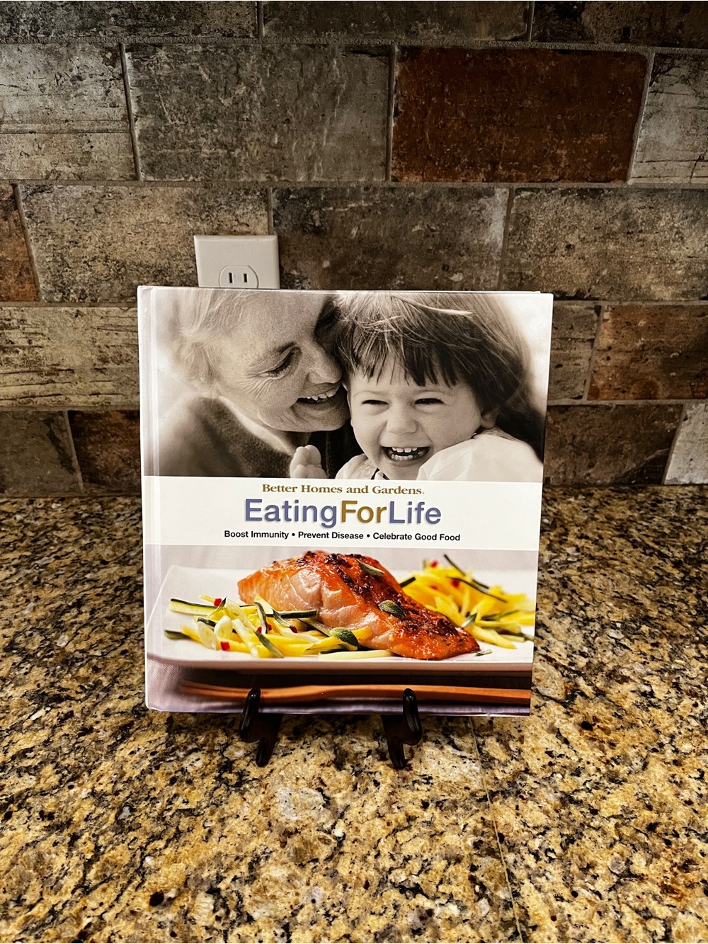 BHG Eating for Life: Boost Immunity, Prevent Disease Hardcover Cookbook